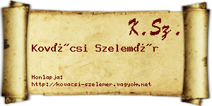 Kovácsi Szelemér névjegykártya